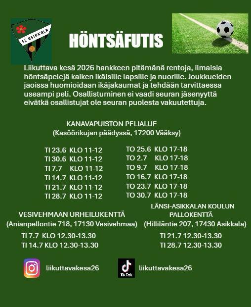 Höntsäfutis kesällä 2026